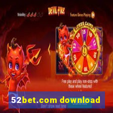 52bet.com download